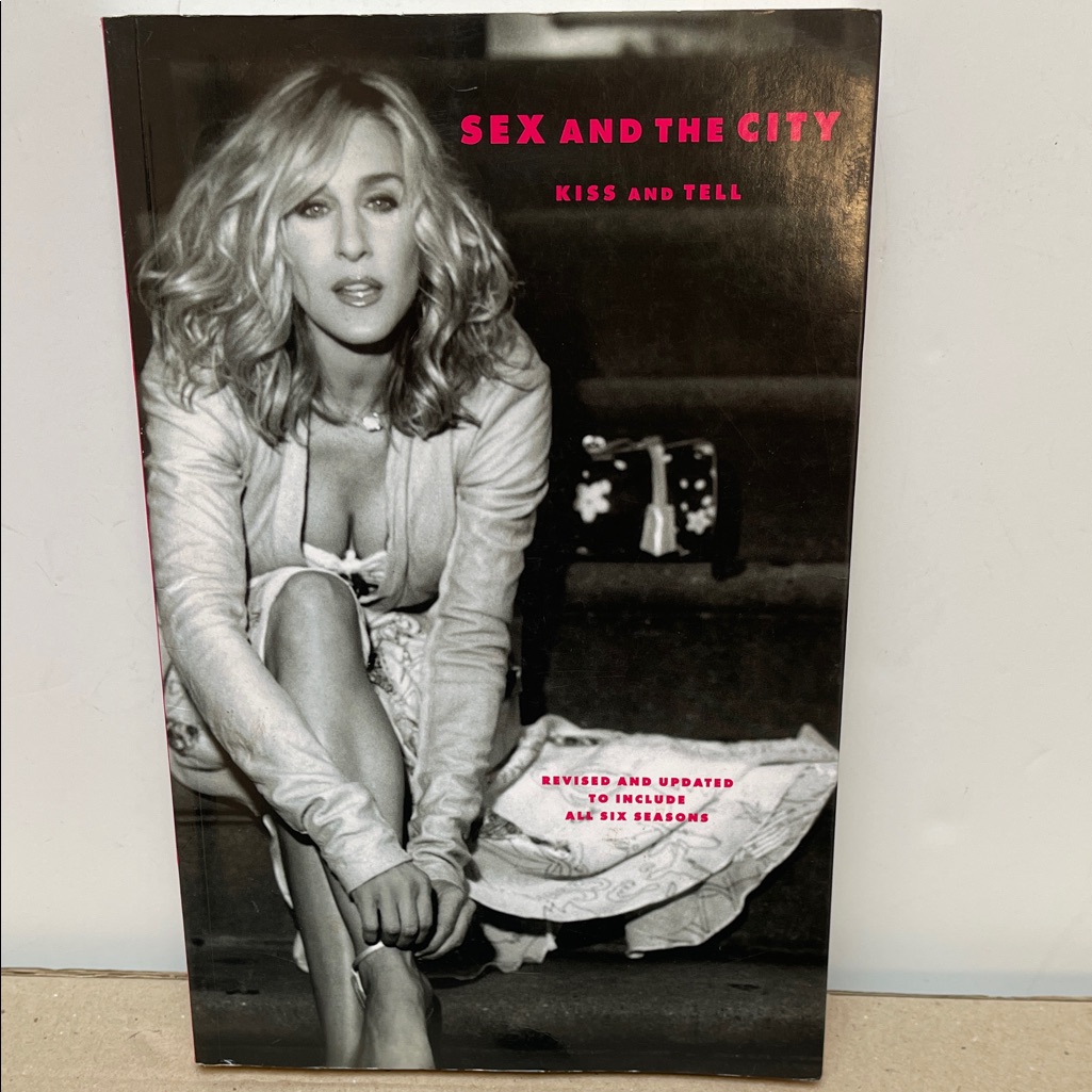 Sex And The City Kiss And Tell Book
